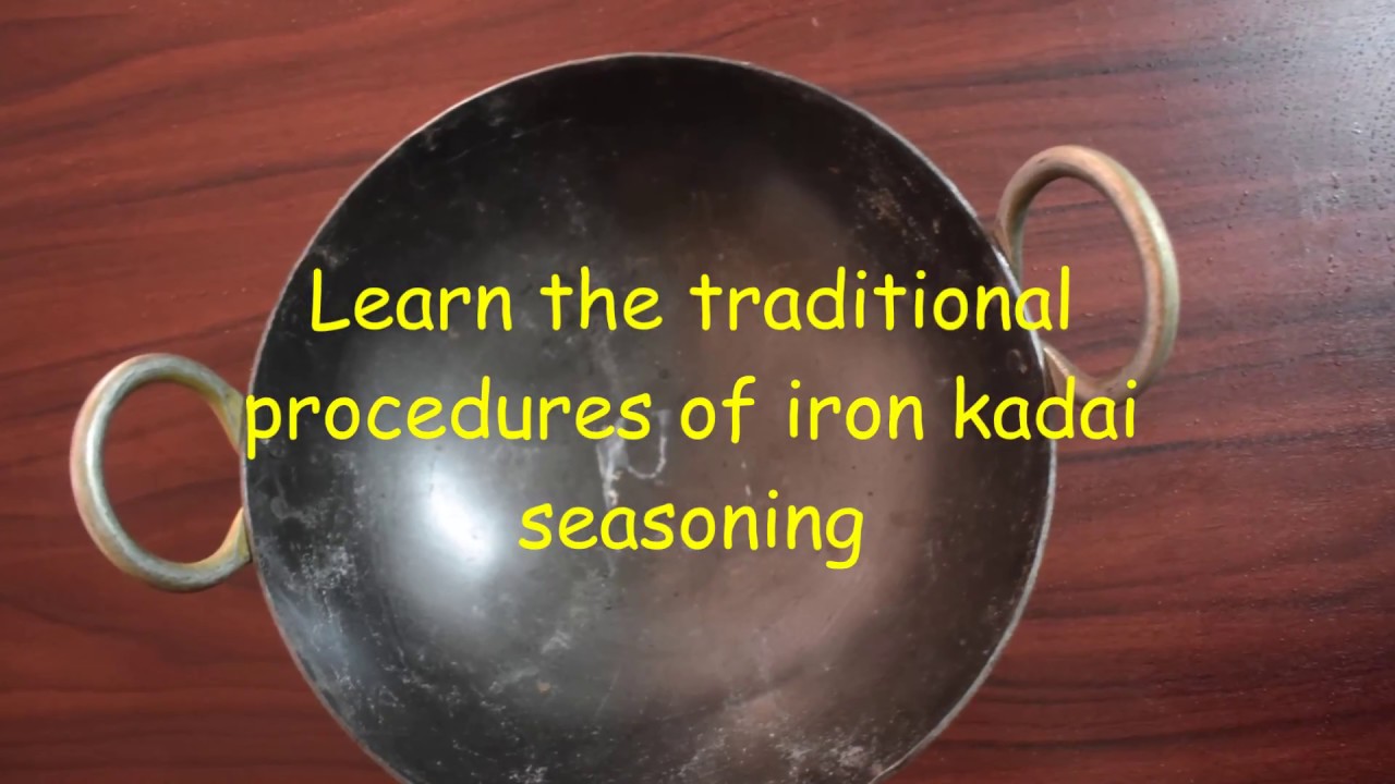 How to choose,season & maintain Iron Skillet/Kadaai? l Benifits of Iron Kadaai