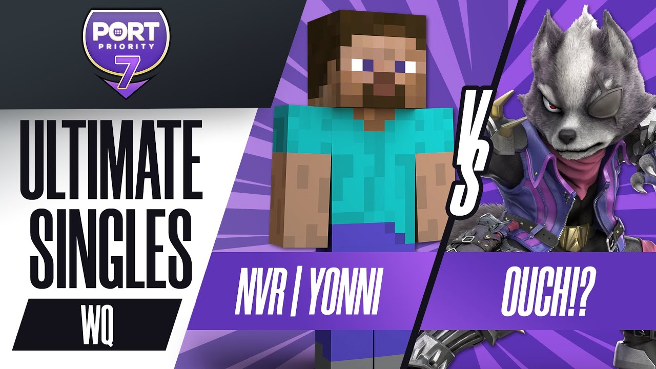Port Priority 7 | Ult Singles - NVR | Yonni vs. Ouch!? WQF