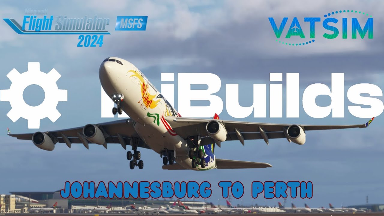 ini Builds A340-300 South African | Johannesburg to Perth | Full Flight | #msfs2024