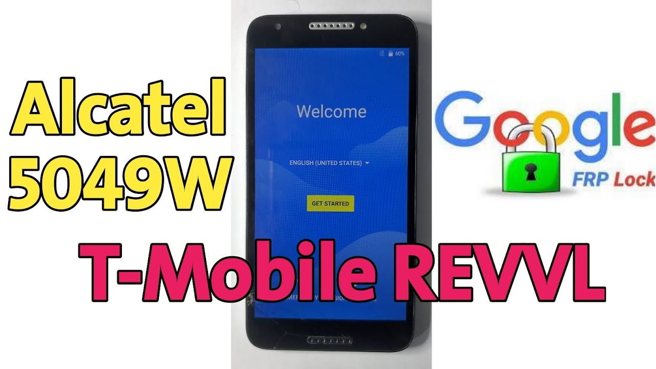 Алкатель 5049W | T-Mobile REVVL Обход FRP 7.0 | Алкатель 5044Р | 5049Z | 5049G FRP в обход Google