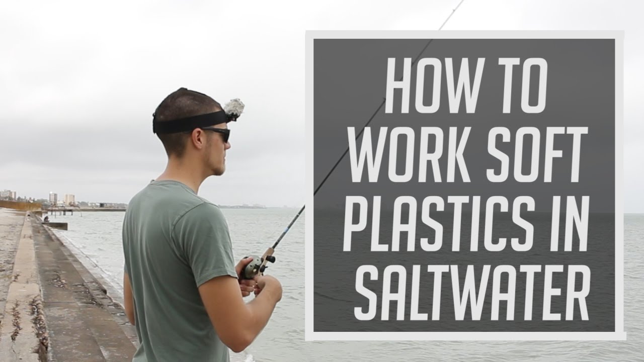 How to Retrieve Soft Plastics for Trout Redfish Flounder