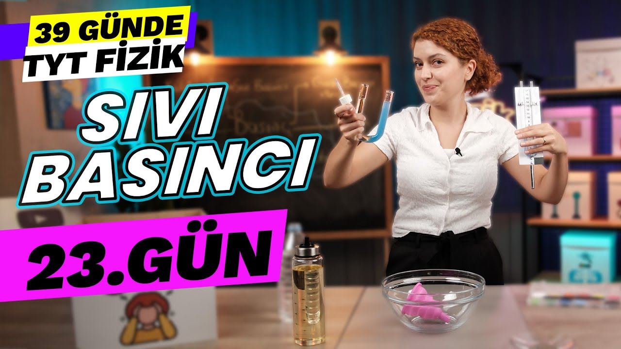 Basınç ve Kaldırma Kuvveti - Sıvı Basıncı | 39 Günde TYT Fizik Kampı | 23. gün