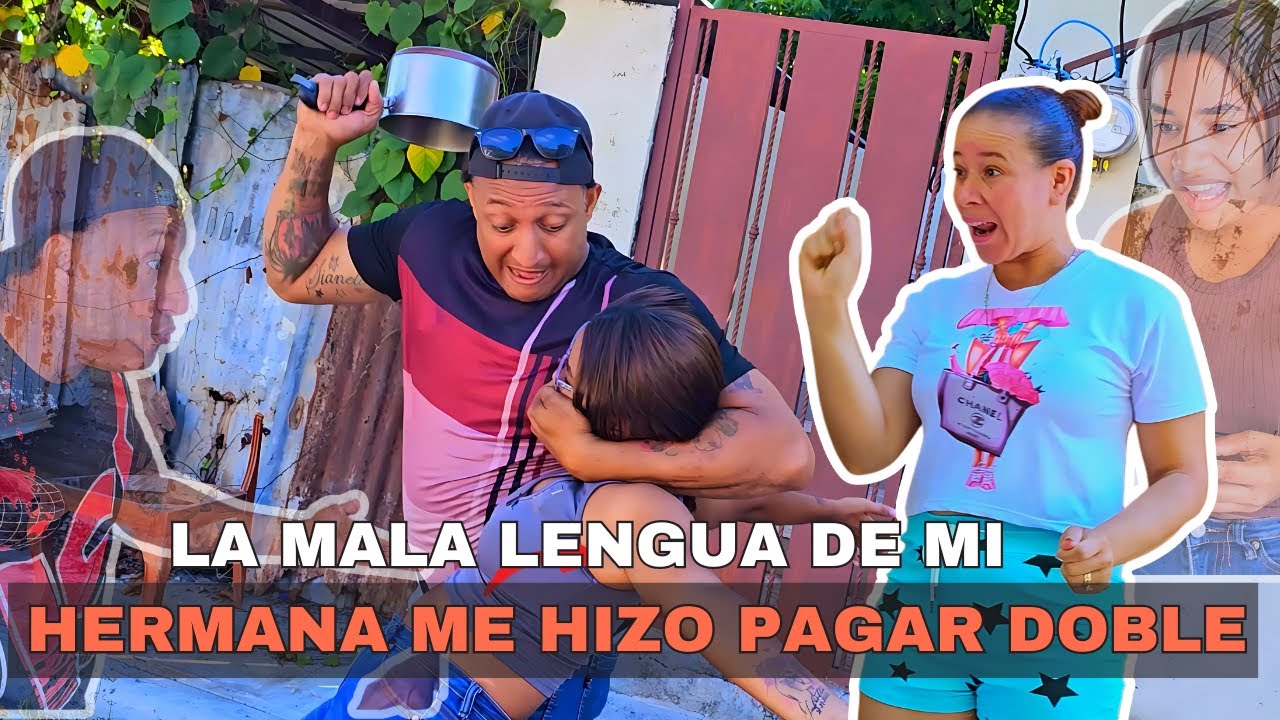 Por su mala lengua de su hermana, el hermano tuvo que pagar doble