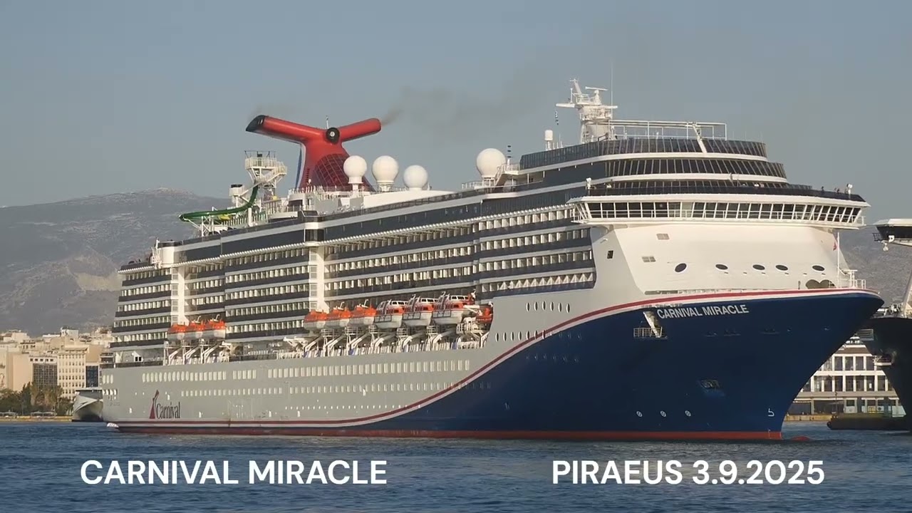 CARNIVAL MIRACLE departure from Piraeus Port [maiden call ]