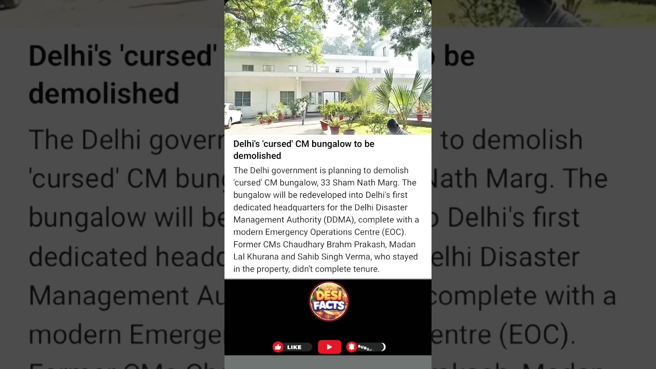 Delhi's 'cursed' CM bungalow to be demolished