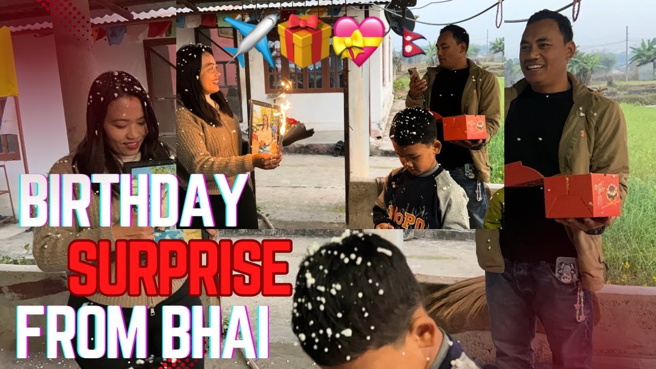 LOVE FROM BROTHER 🧑🏻 FROM FAR AWAY //BIRTHDAY SURPRISE FOR DIDI //DELIVERY IN KAMANE HETAUDA ✈️🎁💝🇳🇵