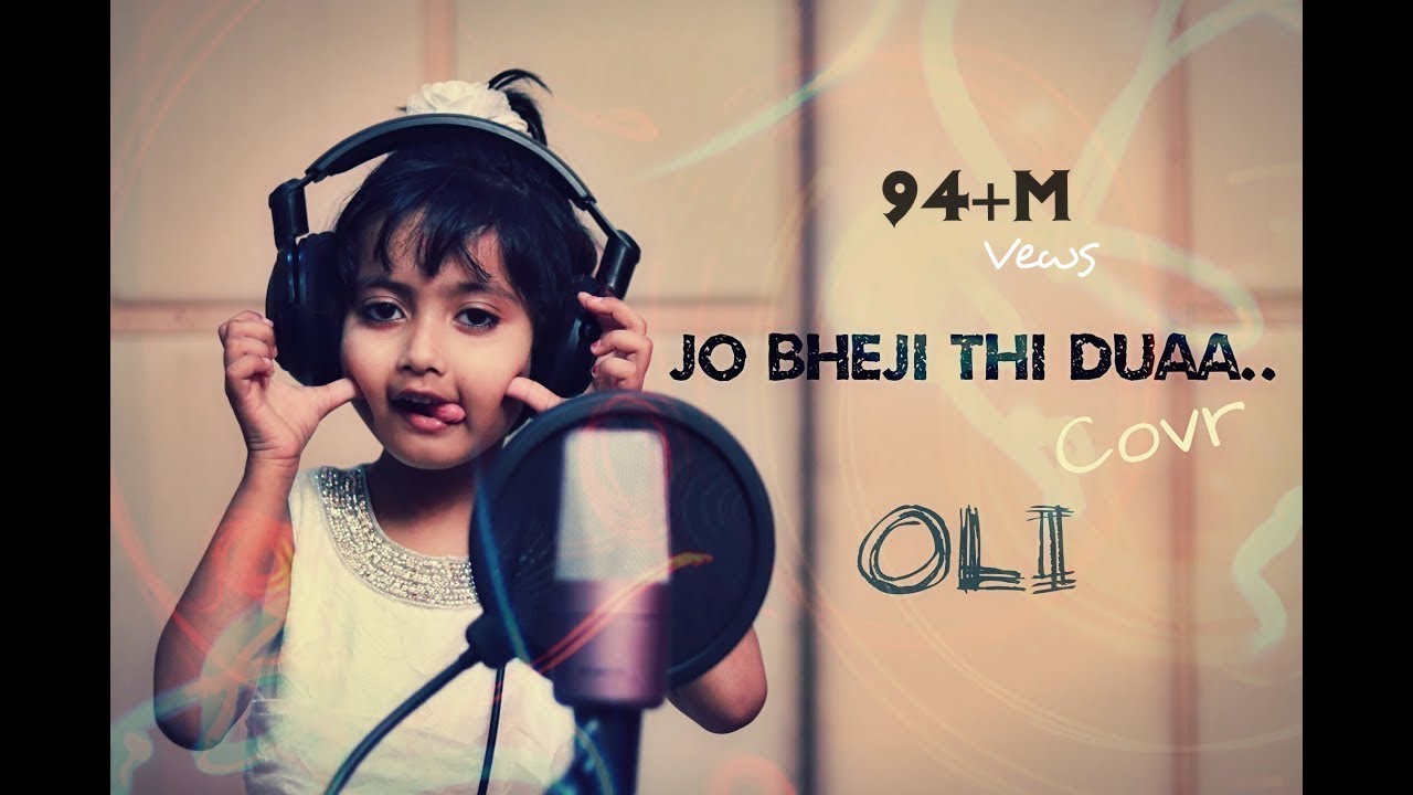 Duaa | Jo Bheji Thi Duaa | Full Song Cover by  OLI | Shanghai