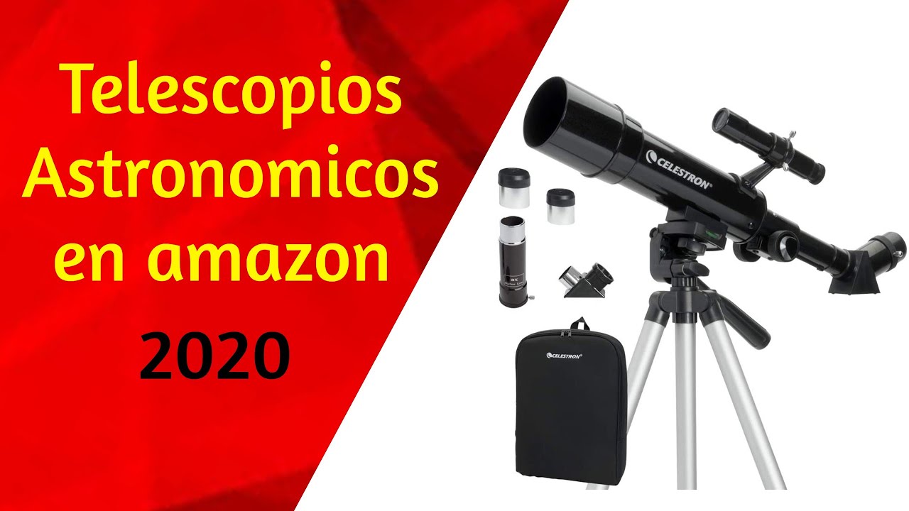 🔭 TELESCOPIOS ASTRONOMICOS EN AMAZON 2020 - (Calidad Precio)