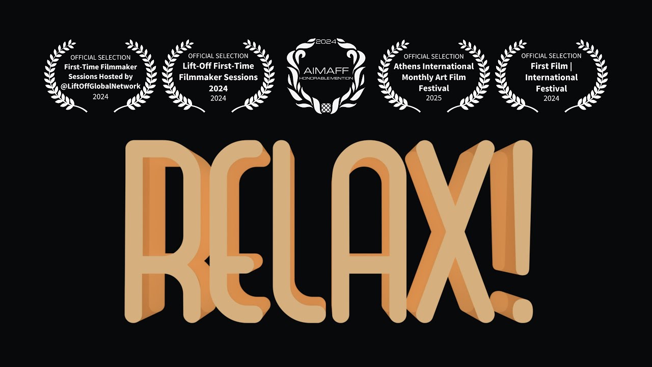 RELAX!  | 3D Animated short film