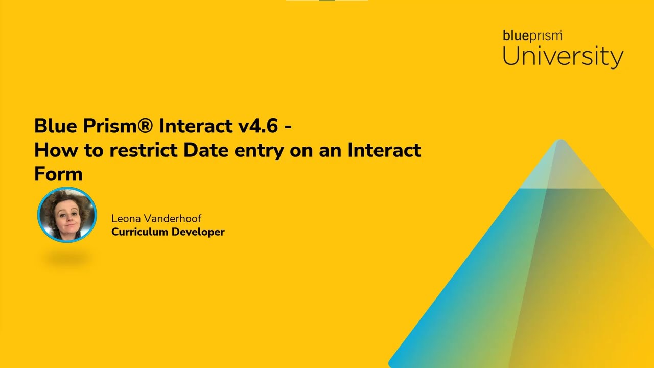 How to restrict Date entry on a SS&C | Blue Prism&reg;️ Interact Form