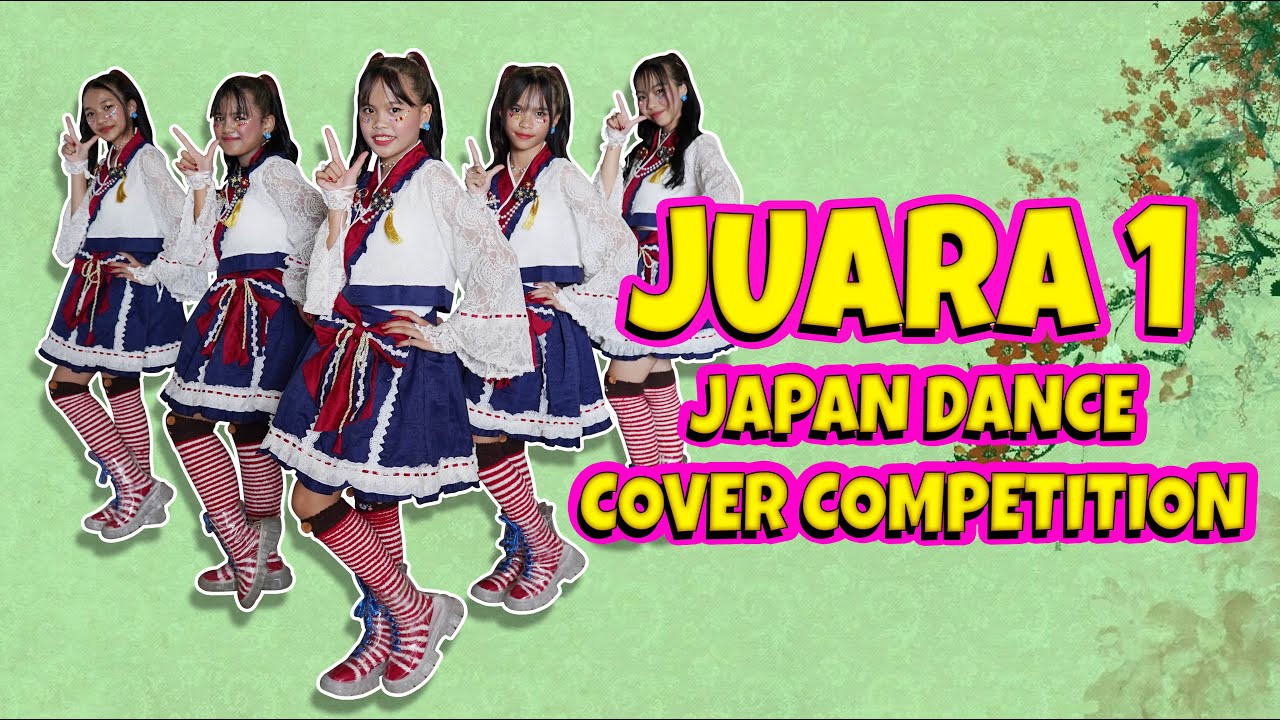 JUARA 1 JAPAN DANCE COVER COMPETITION - TAKUPAZ DANCE CREW - COSPLAY