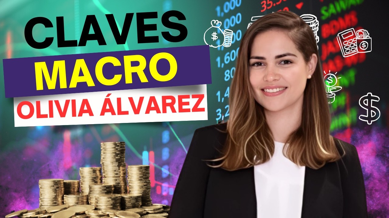 Análisis macro y vistazo a los movimientos del dólar con Olivia Álvarez, de Afi