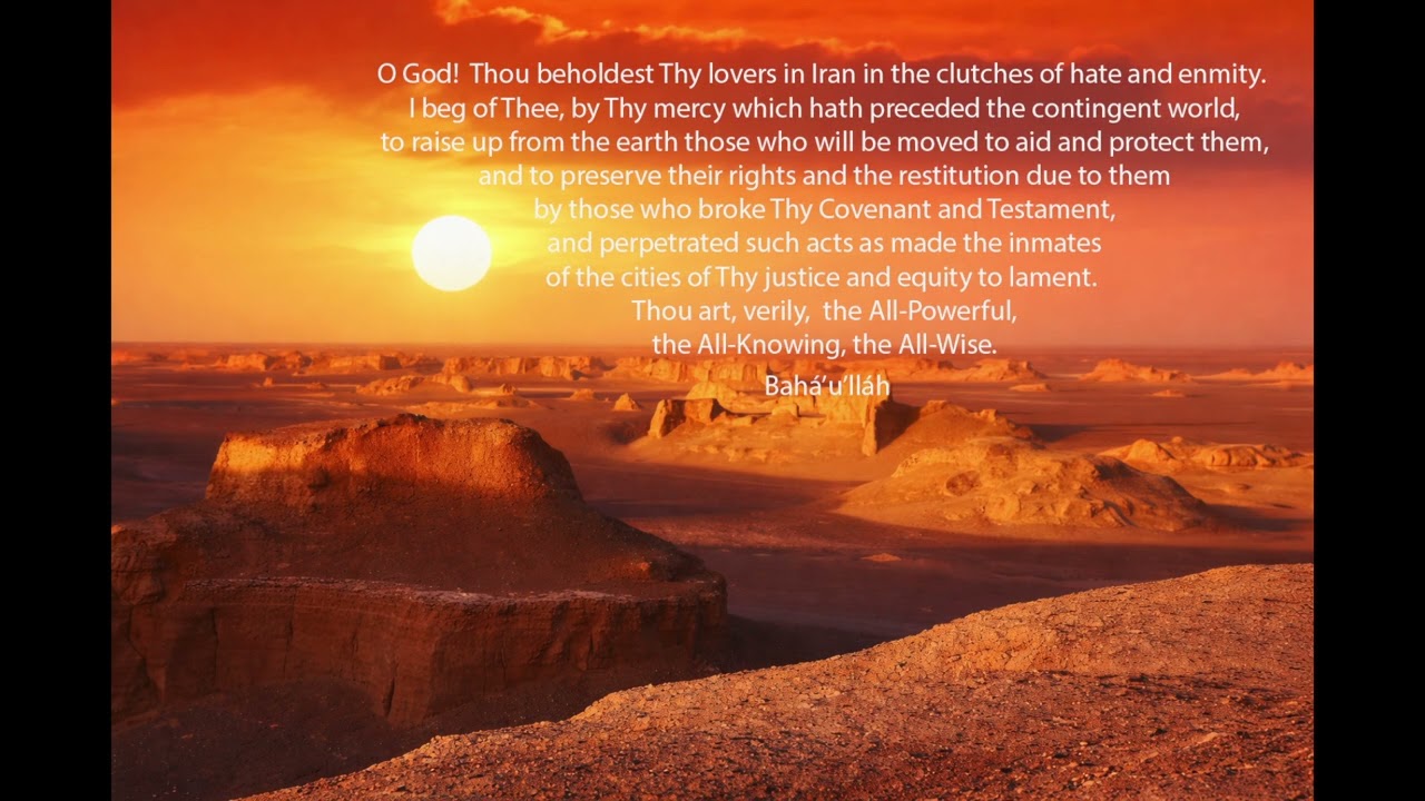Baha'i Prayer - Thy Lovers In Iran