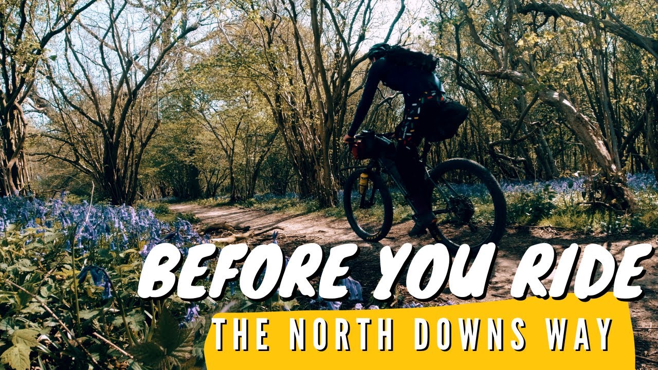 BEFORE YOU RIDE THE NORTH DOWNS WAY