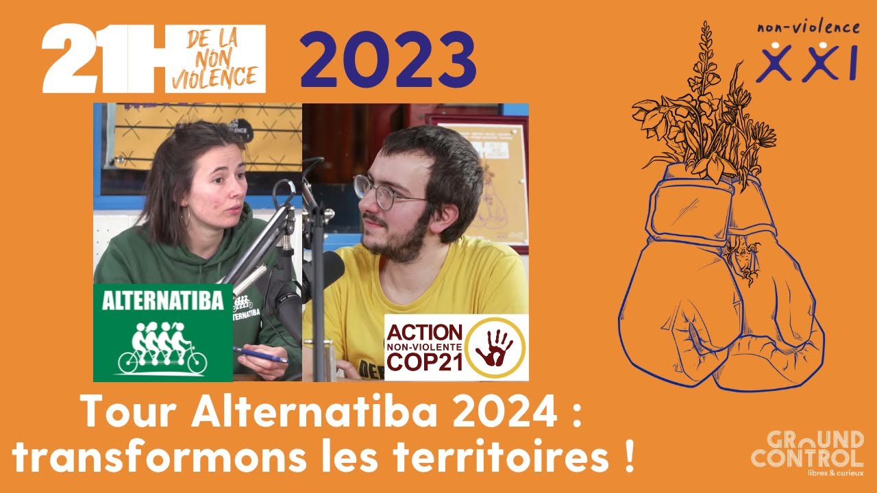 Tour Alternatiba 2024 : transformons les territoires ! Avec Gaspard et Zoé d‘Alternatiba - ANV COP21
