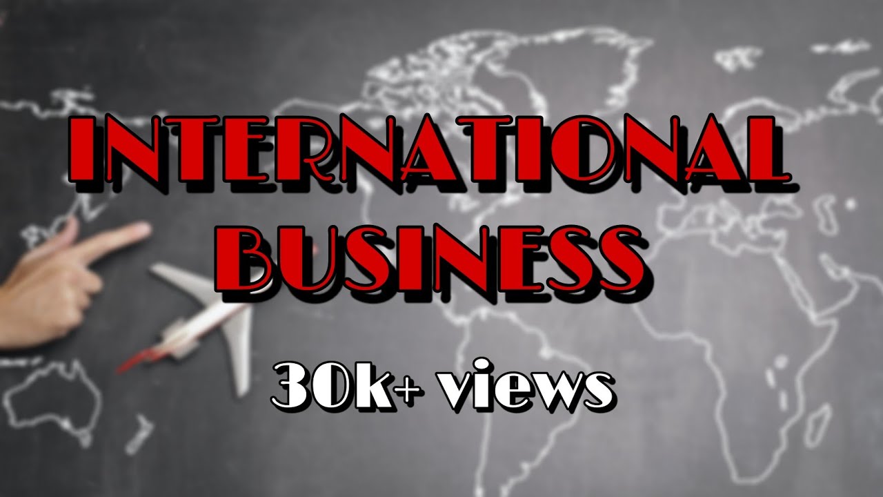 what is international business in hindi |features of International business |types of international
