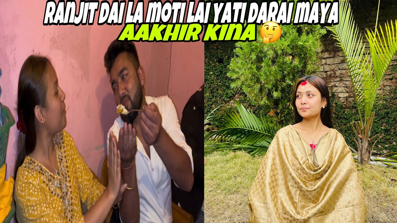 Ranjit Dai Ko lagi banai moti la aafai khana 😄 sathi leyara Moti ko hat magna aaunu vakai hota 🤔!!