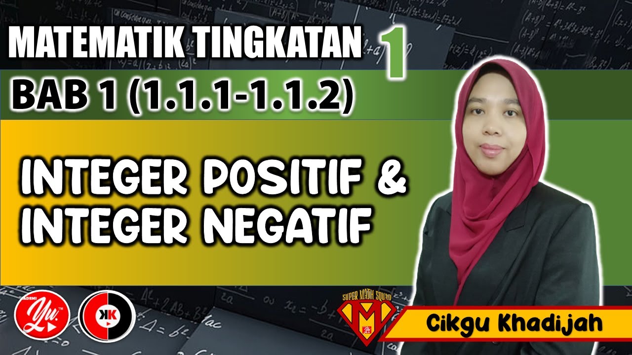 1.1.1/1.1.2 Integer #MATEMATIK #TINGKATAN1 #AkademiYoutuber #PT3 #CKK