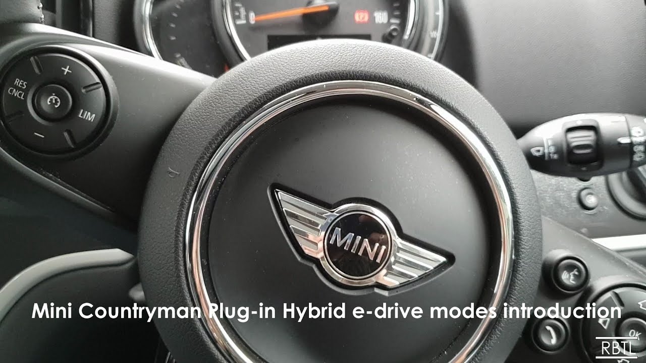 Mini Cuntryman Plug-in Hybrid - Introduction to eDrive modes