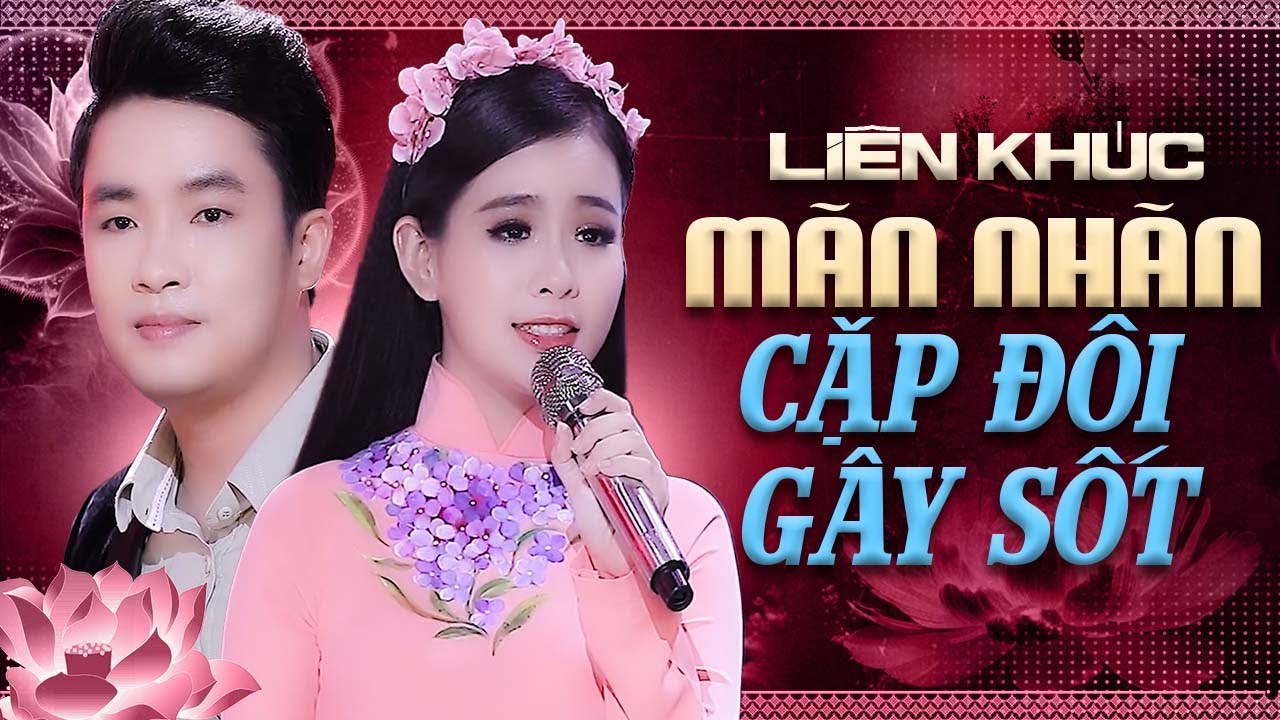 Mãn Nhãn Liên Khúc Song Ca – THIÊN QUANG & QUỲNH TRANG Trữ Tình Hay Nhất 2025 | Đỉnh Cao Trữ Tình
