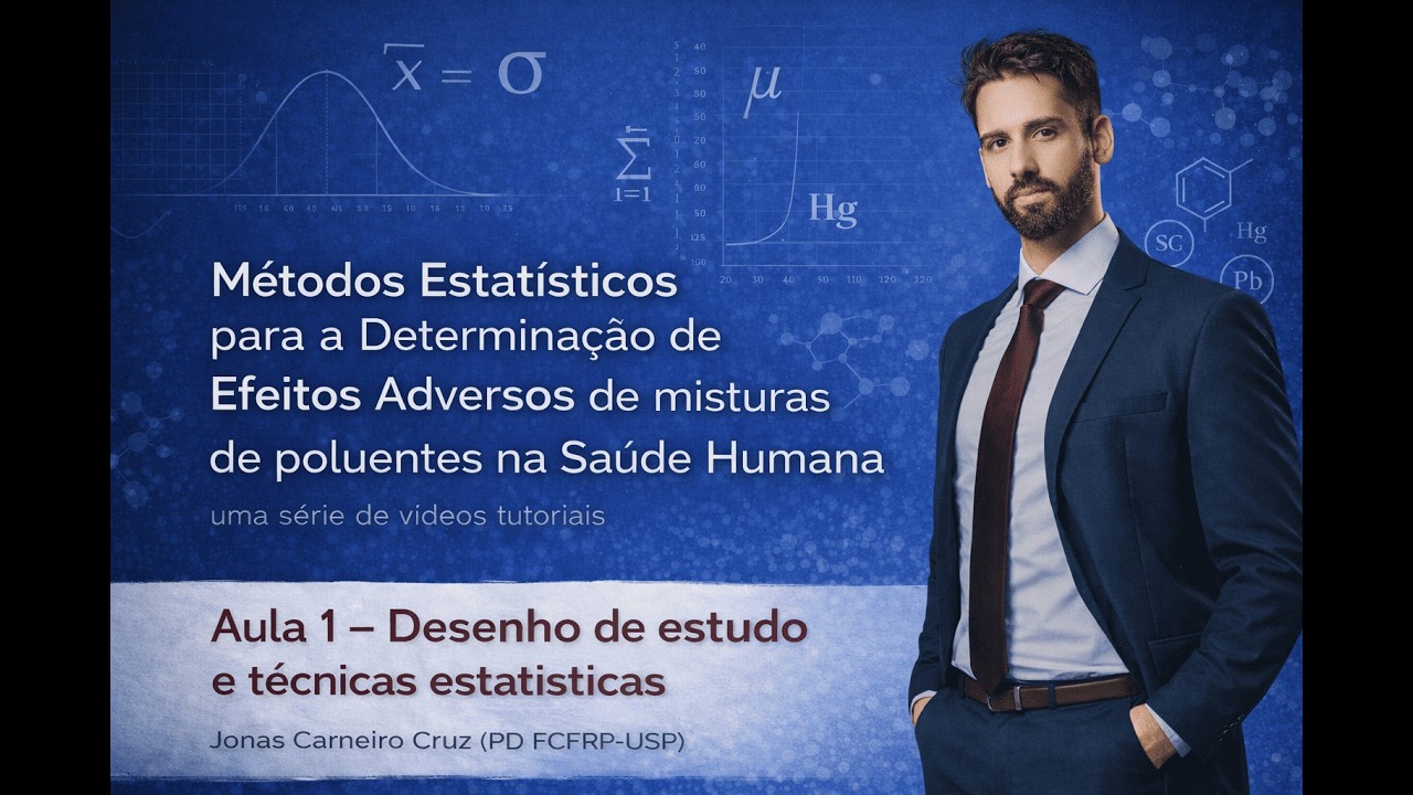 [TEÓRICO - 1] — Desenho de estudo e técnicas estatísticas