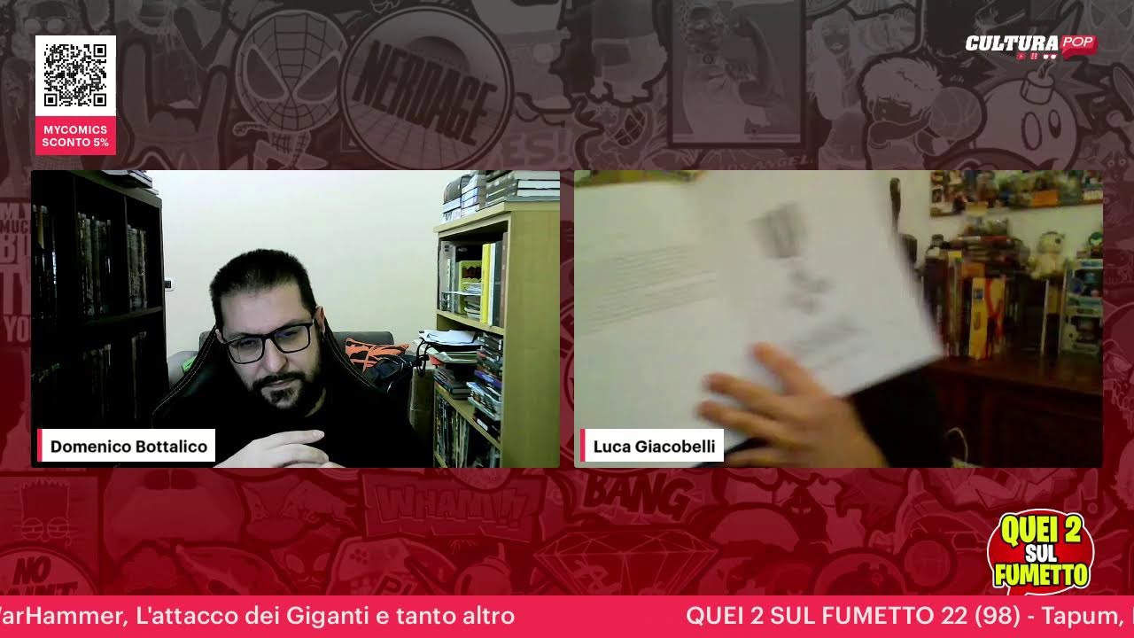 QUEI 2 SUL FUMETTO 22 (98) - Tapum, Disperanza, Simone Bianchi, WarHammer, L'attacco dei Giganti