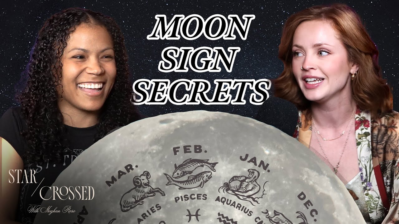 Understanding Your Moon Sign with Amber Lee ✨ | Star-Crossed w/ Meghan Rose