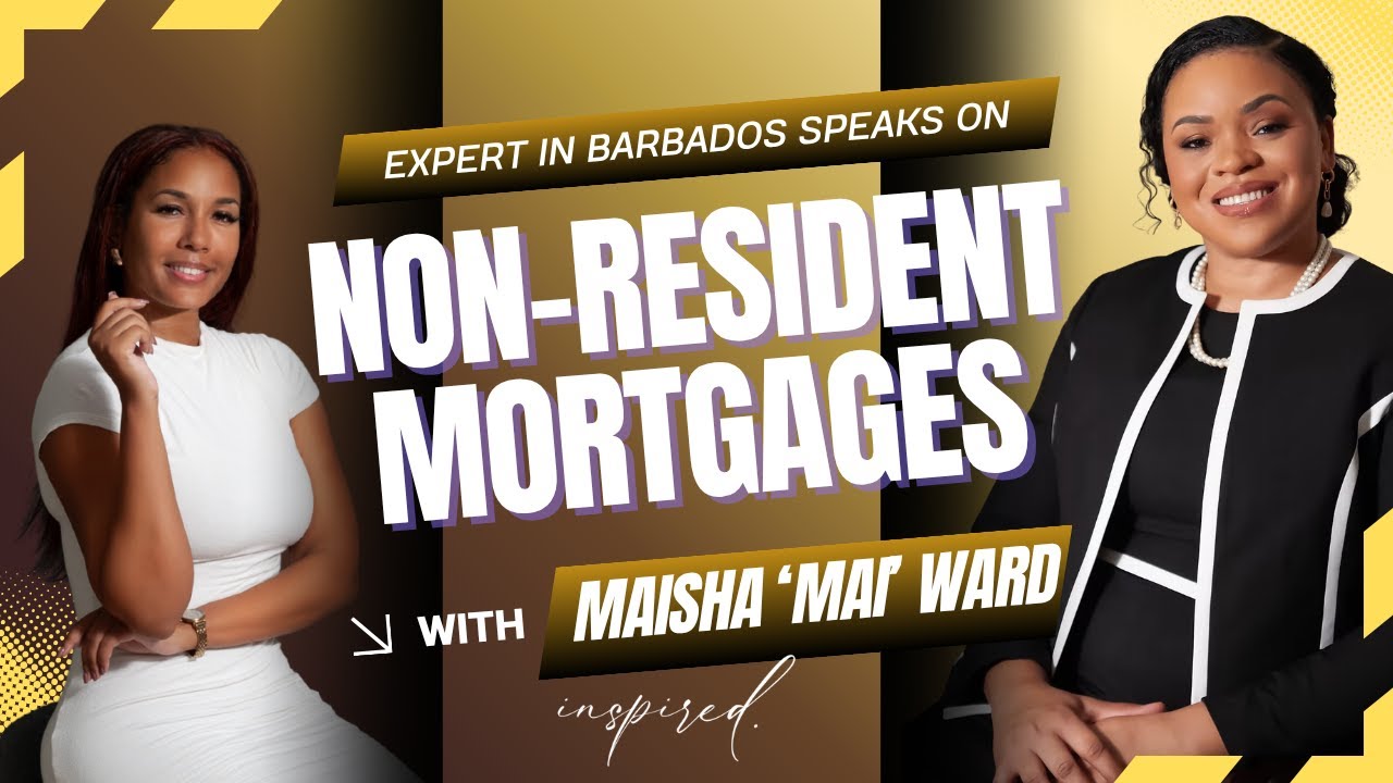 Non-Resident Mortgages in Barbados: What You Must Know (Expert Breakdown)