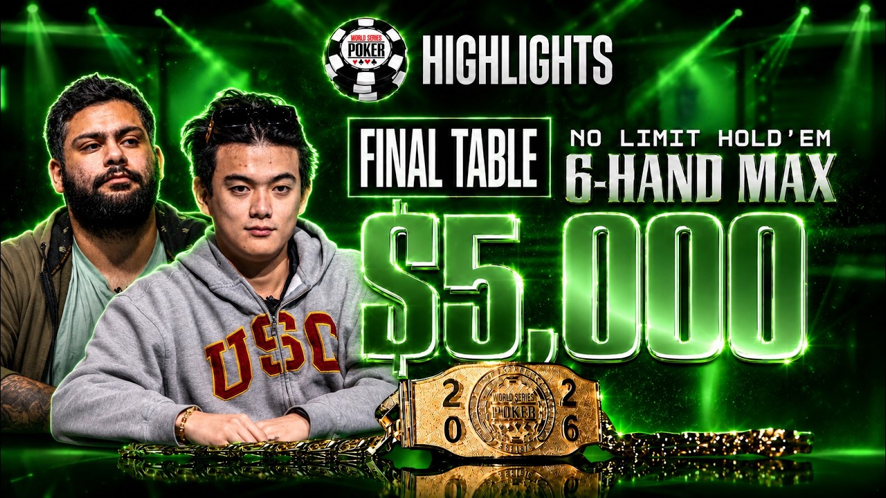 HIGHLIGHTS | $5,000 6-Handed No-Limit Hold&rsquo;em | Final Table