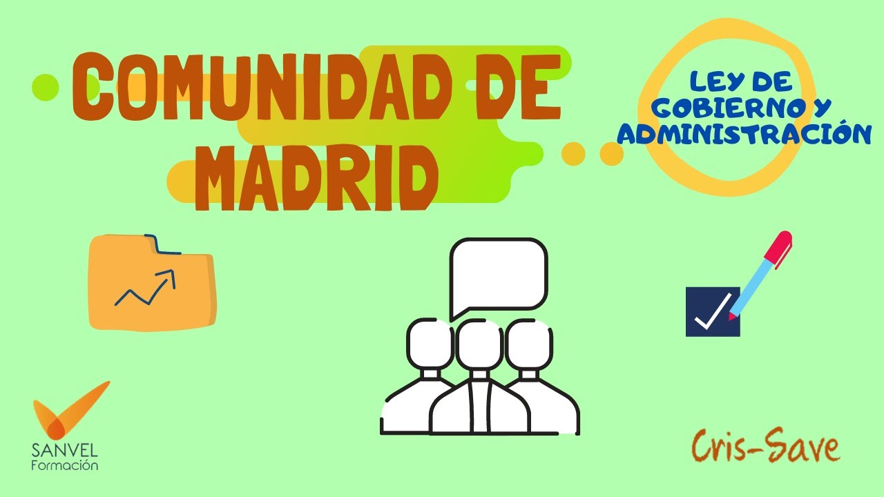 📙LEY DE GOBIERNO Y ADMINISTRACIÓN DE LA COMUNIDAD DE MADRID