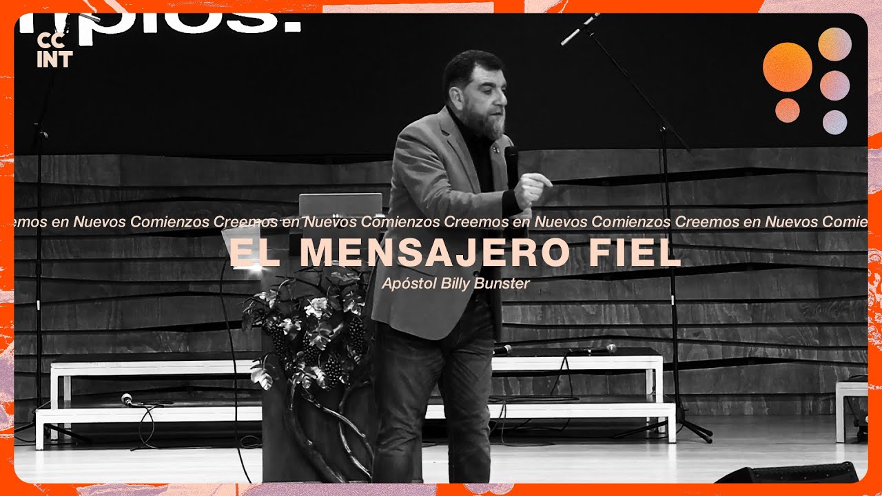 Apóstol Billy Bunster - El mensajero fiel
