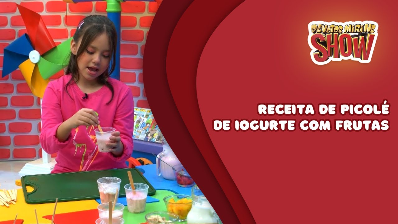 Programa Devotos Mirins Show: Receita de picolé com iogurte de frutas