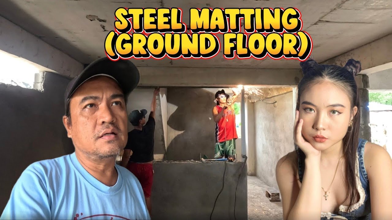 [PART 80] NEW PROJECT SA BAHAY NI GWEN | STEEL MATTING