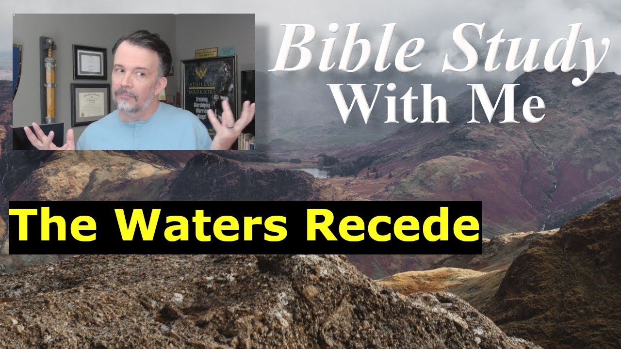 Bible Study With Me - Genesis 8 - A New Covenant