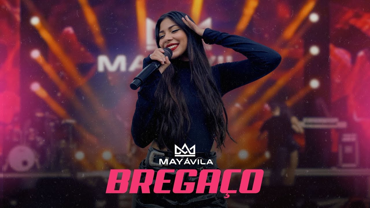 May Ávila - Bregaço