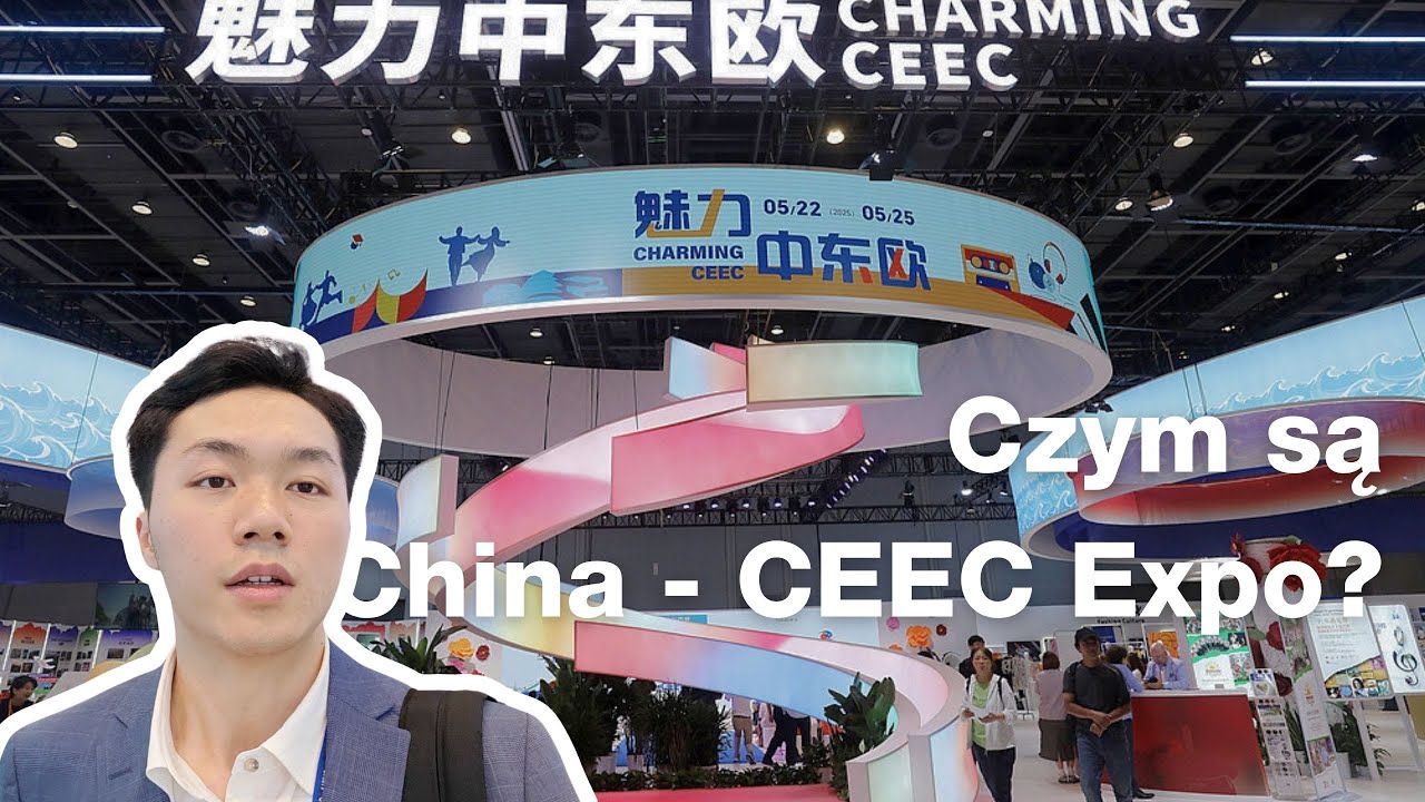Czym są China - CEEC Expo?