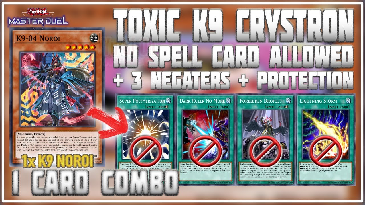 TOXIC K9 CRYSTRON ANTI SPELL + ANTI Nibiru + 3x Negaters + Protection | Yu-Gi-Oh! Master Duel
