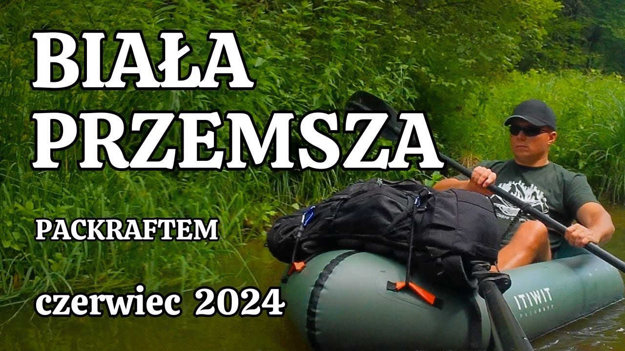 Biała Przemsza - spływ packraftem od Sławkowa do Starych Maczków