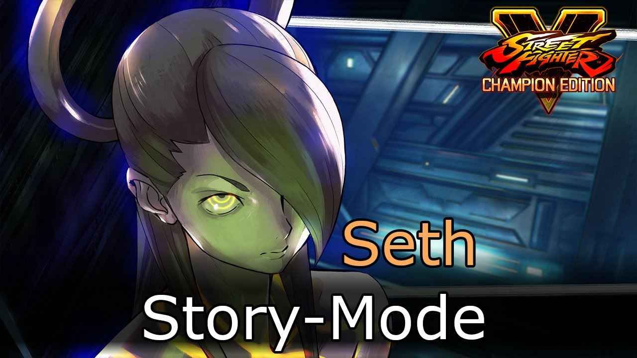 SFV Champion Edition - Seth Story Mode (Full)
