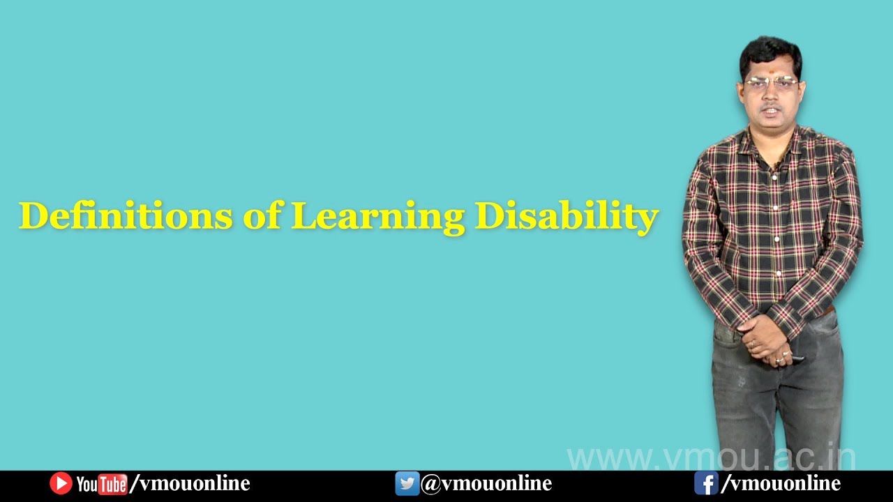 Definitions of Learning Disability- Dr. Akhilesh Kumar