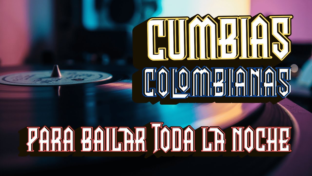 ✅CLÁSICOS de la CUMBIA COLOMBIANA 🇨🇴 TRANSMITIENDO LAS 24 HORAS