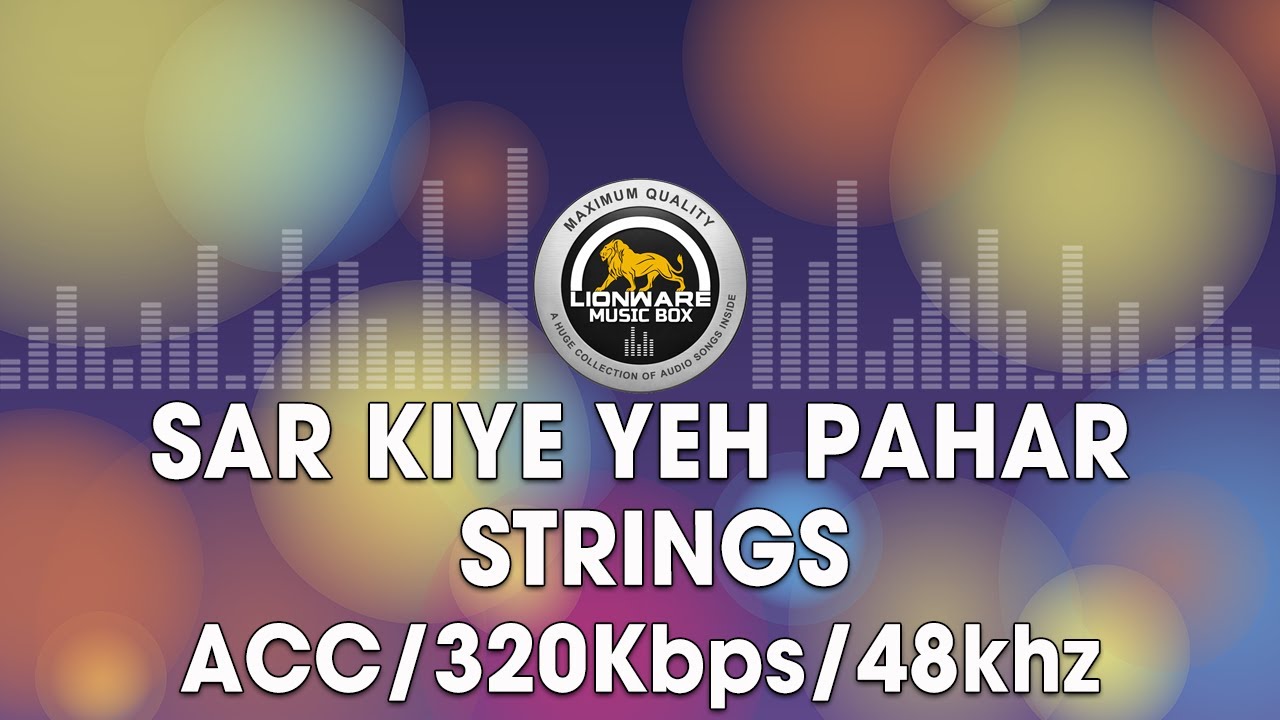 Sar Kiye Yeh Pahar (Original) - Strings