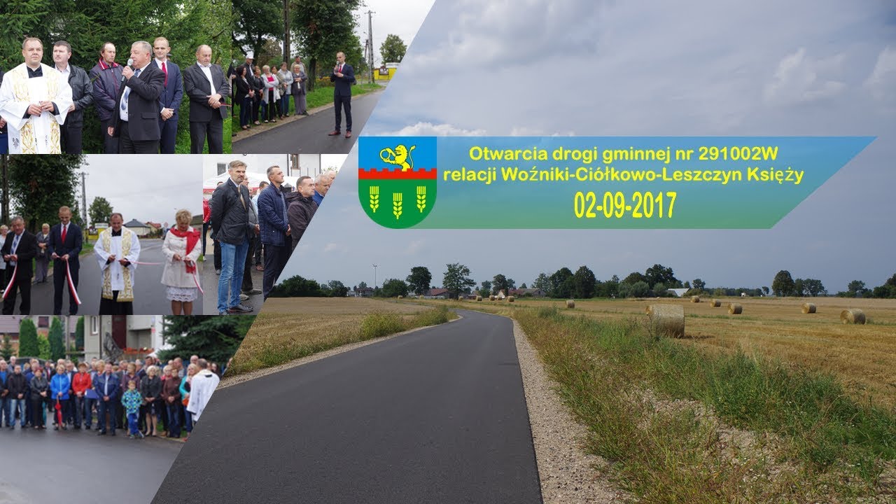 OTWARCIE DROGI WOŹNIKI-CI&Oacute;ŁKOWO-LESZCZYN KSIĘŻY | Nasza Gmina Radzanowo