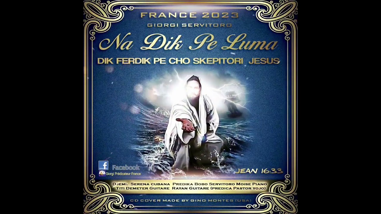 Track 9 FRANCE 2023GIORGI SERVITORONa Dik Se LumaDIK FERDIK PE CHO SKEPITORI JESUS