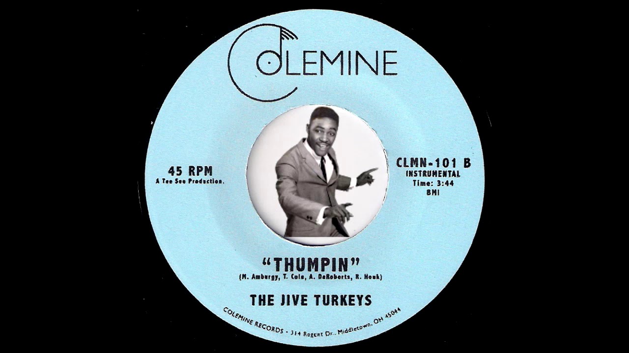 The Jive Turkeys -&nbsp;Thumpin' [Colemine] 2008 Deep Funk Revival 45