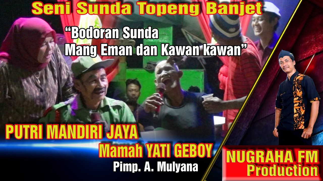 BODORAN LUCU TOPENG BANJET [ MANG EMAN ORANG BEKESE RESE ] PMJ Mamah Yati Geboy