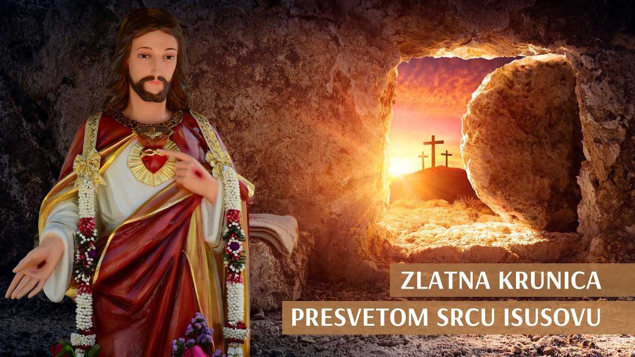 ZLATNA KRUNICA PRESVETOM SRCU ISUSOVU