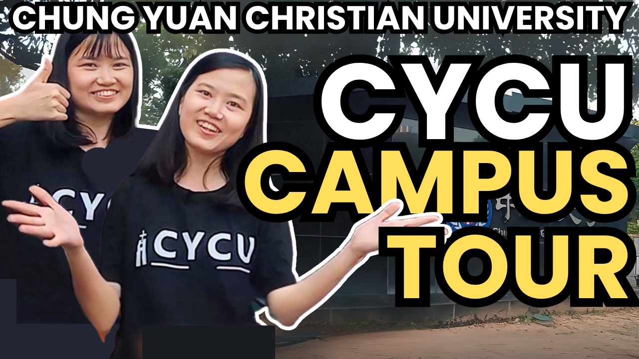 CAMPUS TOUR CYCU Chung Yuan Christian University - Universitas Swasta Top Taiwan, Dekat Night Market