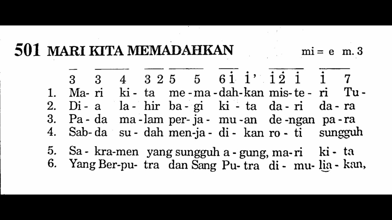 [Lirik] MARI KITA MEMADAHKAN - Puji Syukur No. 501 - Lagu KAMIS PUTIH