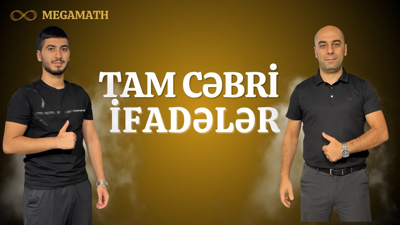 Tam cəbri ifadələr bütün bölmələr. Yeni test toplusu 2025.